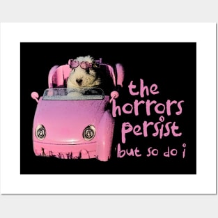 The Horrors Persist But So Do I Tee - White Funny Unisex T-Shirt with  Pink Hamster - Funny Gift for Her - Meme Funny Text Posters and Art